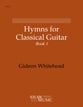 Hymns for Classical Guitar, Book 1 Guitar and Fretted sheet music cover